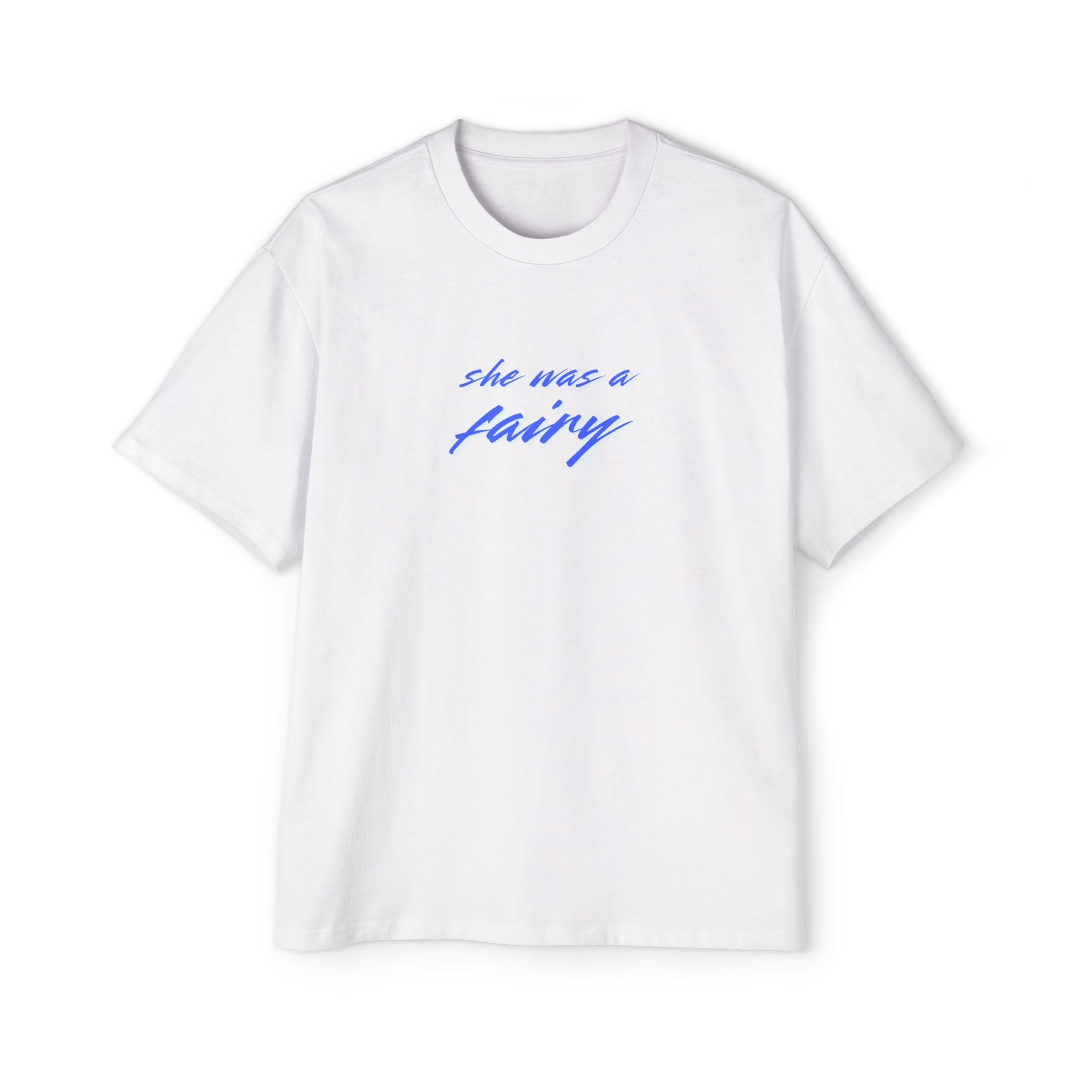 "She was a fairy" Graphic Tee – Unisex Oversized T-Shirt – Fates